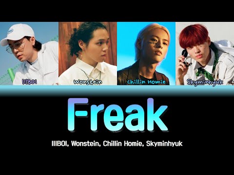 SMTM9 - Freak Lyrics (쇼미더머니9 - Freak 가사) [Color Coded Lyrics Han/Rom/Eng]