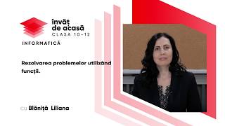 "Rezolvarea problemelor utilizând funcții"