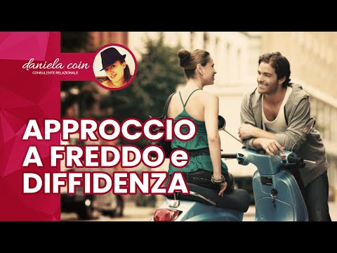 Cold Approach and How to Overcome Initial Distrust - First Approach