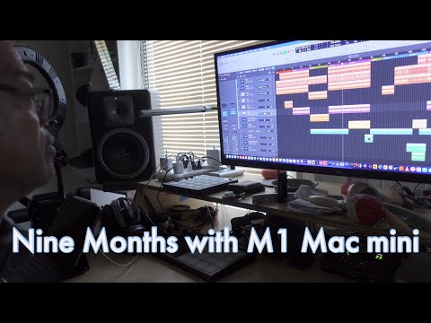 Nine Months with M1 Mac Mini  - Long-Term Overview