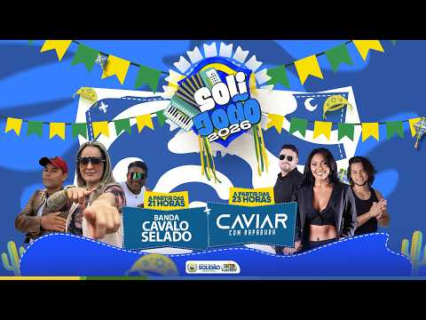 SoliJoão 2026 Ao Vivo | Cavalo Selado e Caviar com Rapadura em Solidão-PE