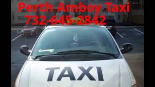 PERTH AMBOY TAXI  732-645-2842
