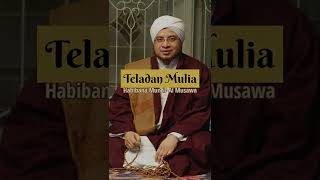 Download lagu #18 Teladan Mulia Habibana Munzir Al Musawa #habibmunziralmusawa #haulhabibmunzir mp3