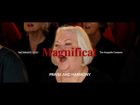 Magnificat sung by Praise & Harmony