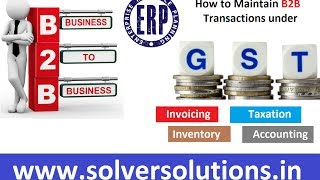 Chapter - 8 : GSTR-1 (B2B Invoices)
GST B2B Invoice Format, GSTR-1 E-Filing, HSN Codes List, GST Nu