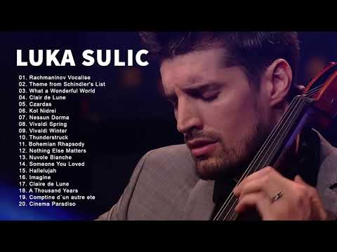 Best Cello Songs Of Luka Sulik 2021 - Greatest Hits Luka Sulik | Cello Songs 2021