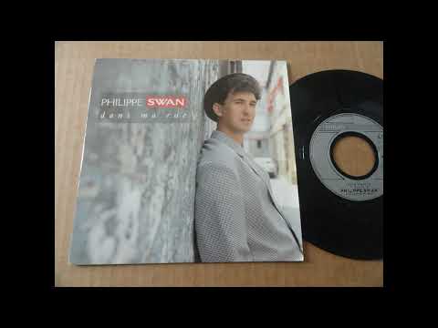 Philippe Swan - Dans Ma Rue.1988