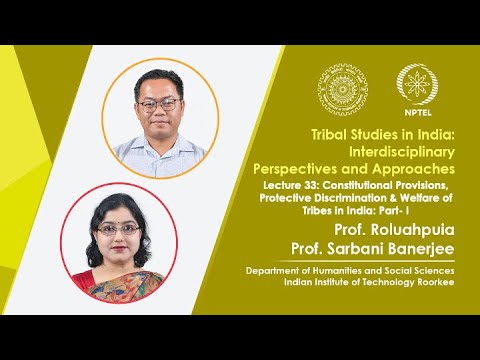 Lecture 55 Case Studies on Tribal Social and Environmental Movements