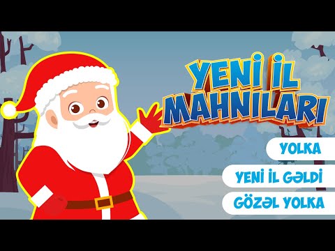 Yeni il mahnıları "Yolka", "Yeni il gəldi", "Gözəl yolka" - Azərbaycan uşaq mahnıları