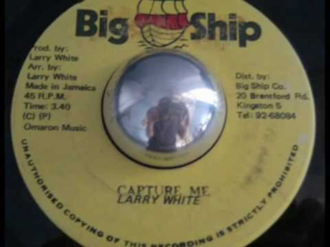 Larry White - Capture Me + Version - 7 inch - 198X