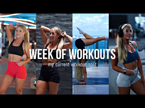 WEEK OF WORKOUTS | my current workout split routine 