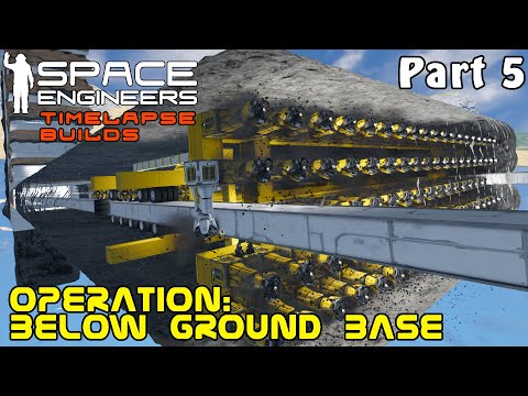 Space Engineers Timelapse Build - Operation Below Ground Base: Rotor Wheel Drilling Rig- Part 5