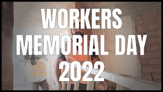Workers Memorial Day 2022