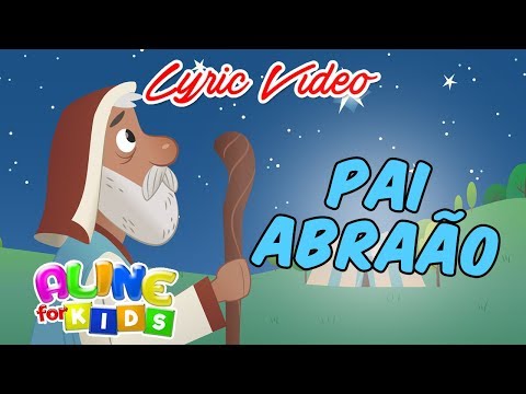 Pai Abraão - Corinhos Evangélicos