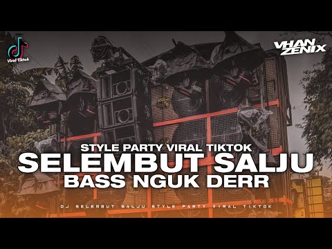 DJ SELEMBUT SALJU X CICIRO CIRO STYLE PARTY VIRAL TIKTOK