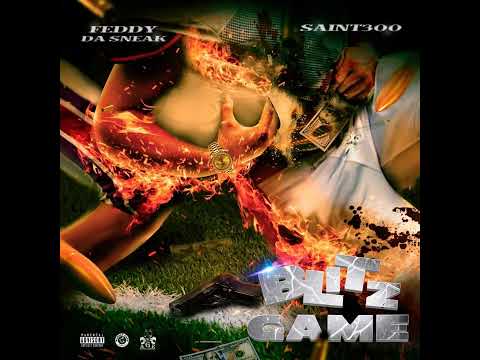 Feddy Da Sneak & Saint300 - I Try (Official Audio)