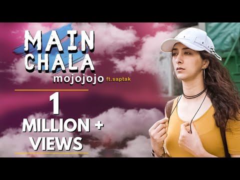 Main Chala – MojoJojo ft. Kritika Avasthi, Saptak | Official Video | Hattke