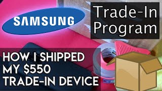 Samsung Trade-In Program: How I Shipped My Device