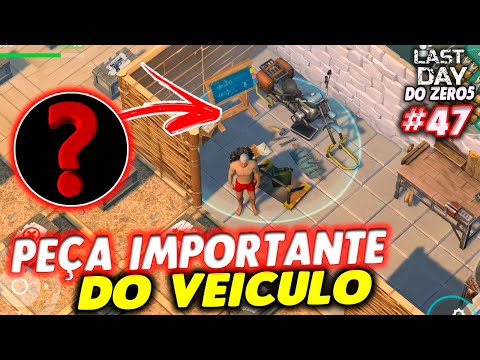 PEGUEI UMA PEÇA MUITO IMPORTANTE DO VEICULO - LAST DAY DO ZERO 5 #47