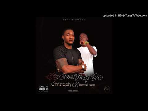 Christoph ft Revoluxon_Hipco & Trapco_OFFICIAL AUDIO