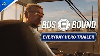 Bus Bound – Everyday Hero – 2026 – PS5 Official Trailer Trailer