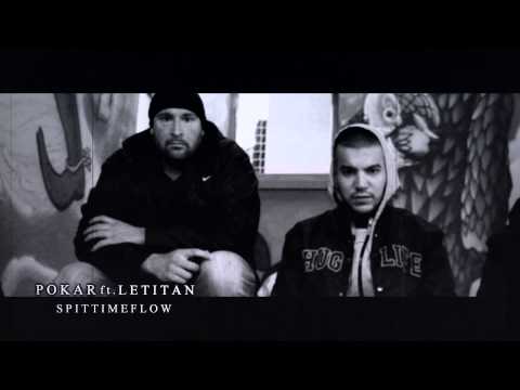 POKAR ft. LE TITAN - SPITTIMEFLOW ( EXKLUSIVE TRACK 2014 )