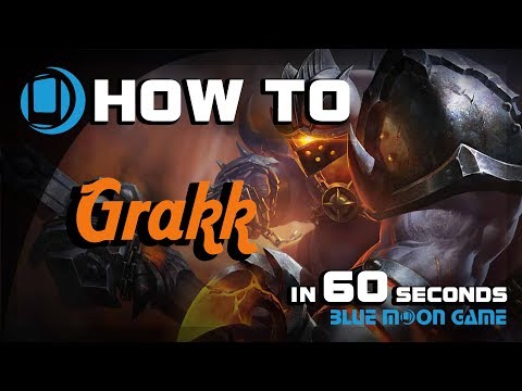 AoV Grakk Hero Guide in 60 sec | Arena of Valor | Blue Moon Game