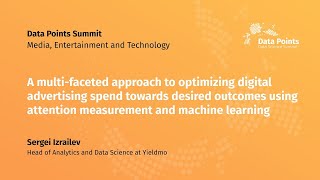 A multi faceted approach to optimizing digital advertising spend towards desired outcomes