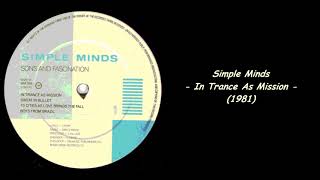 Simple Minds - In Trance As Mission (1981)