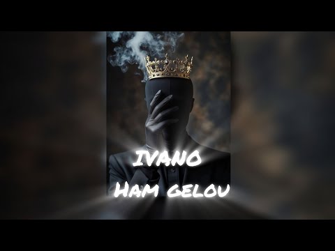 Ivano - Ham gelou (clip officiel)