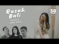 Rasah Bali - LAVORA Ft Ena Vika (Original Version) DWILOGI EPS 2 || Rungokno kangmas aku gelo