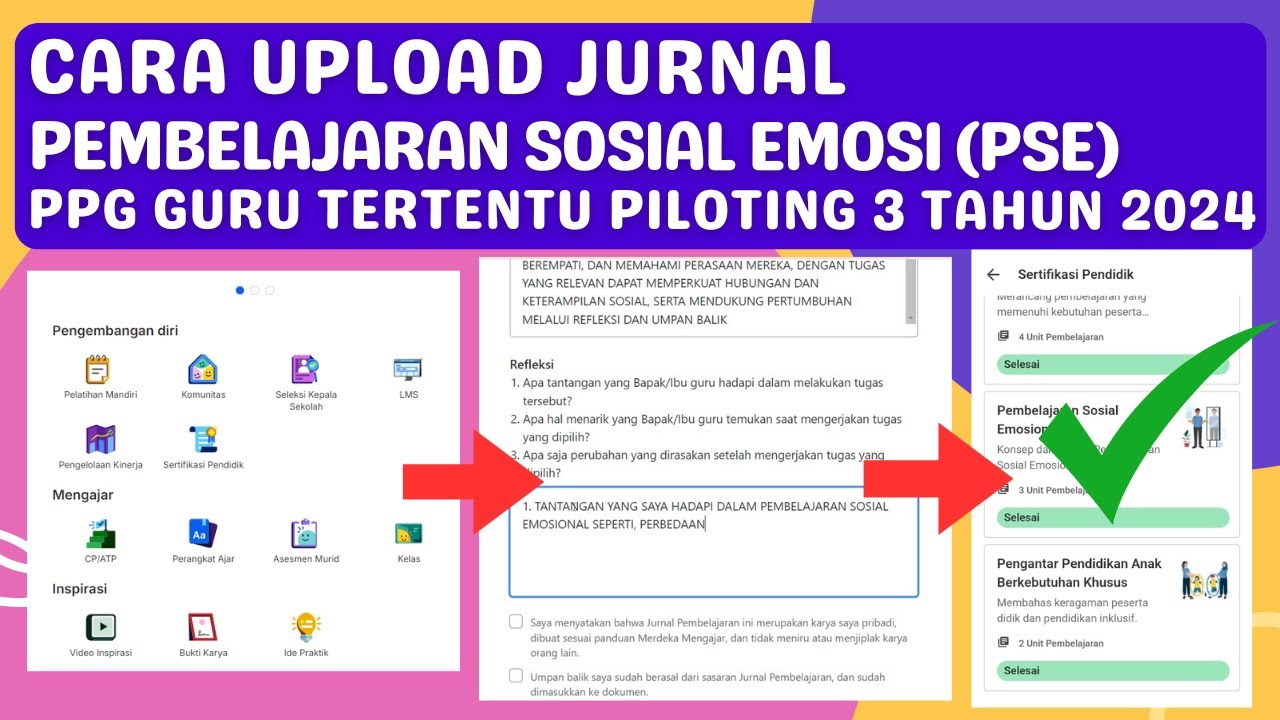 CARA UPLOAD JURNAL PEMBELAJARAN SOSIAL EMOSIONAL (PSE) MODUL 2 PPG GURU TERTENTU PILOTING 3  2024