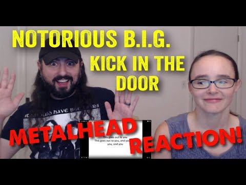 Kick In The Door - Notorious B.I.G. (REACTION! by metalheads)