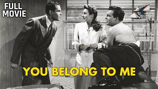 You Belong to Me