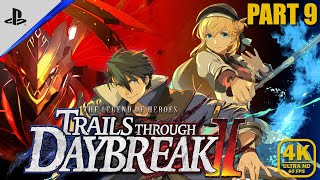 The Legend of Heroes: Trails Through Daybreak 2 | Let's Play! - Part 9 (4K) [No Commentary]