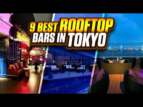 9 of Tokyo's Best Rooftop Bars with the Most Instagrammable Views | Best Sky Bars in Tokyo Japan