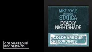 Mike Foyle presents Statica - Deadly Nightshade | Phynn Remix
