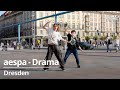 [4K] aespa - Drama by Di3nastyia Crew /Dresden, Germany