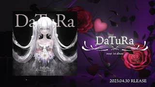 - 【XFD】1st Album 「DaTuRa」