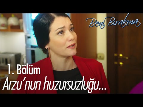 Arzu eski anılarını hatırlayıp üzülüyor! - Beni Bırakma