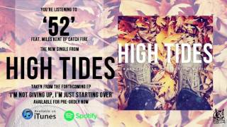 High Tides   52 Official Audio