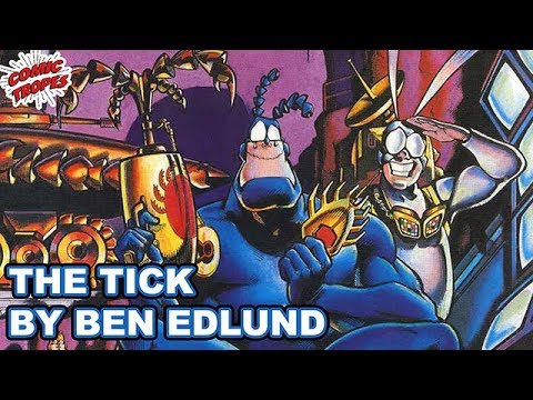 The History of The Tick by Ben Edlund