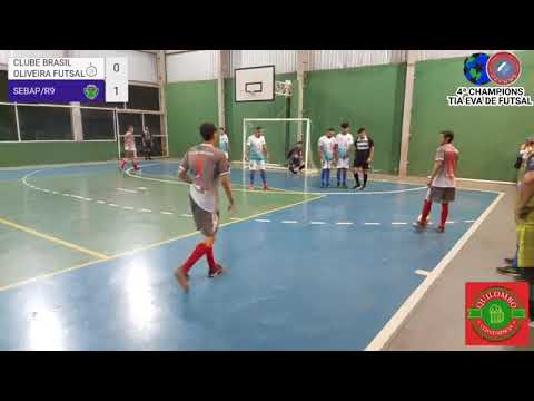 Clube Brasil/Oliveira x Sebap/R9 - Champions Tia Eva 4