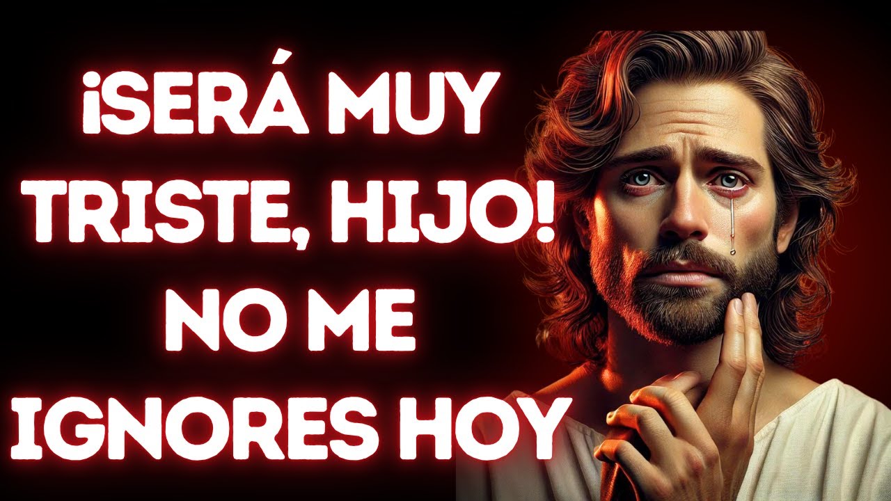 😨¡JESÚS DICE que será triste lo que pasará si no abre ahora! ✨mensaje de Dios