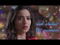 Heart Touching Sad Video Status Teri Wo Batein