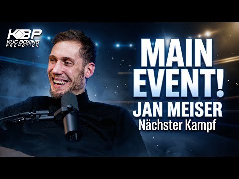 MAIN EVENT mit Jan Meiser – so hart wird der Kampf! - KUC Boxing Podcast #3