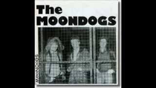The Moondogs - 