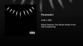 Kendrick Lamar - paramedic (SOB x RBE)