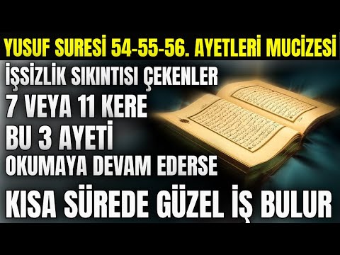 Yusuf suresi 54-55-56.ayetleri mucizesi.! Kim bu 3 ayeti sabah akşam 7 kere okursa hayatı değişir..!