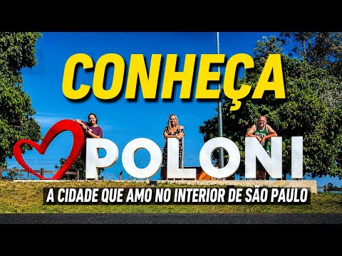 Poloni - SP, Conheça essa cidade do interior de São Paulo 